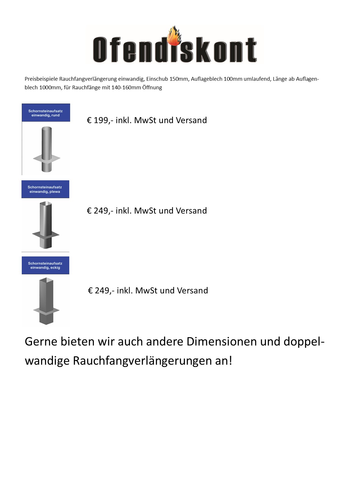 Einwandige Rauchfangverlängerungen
